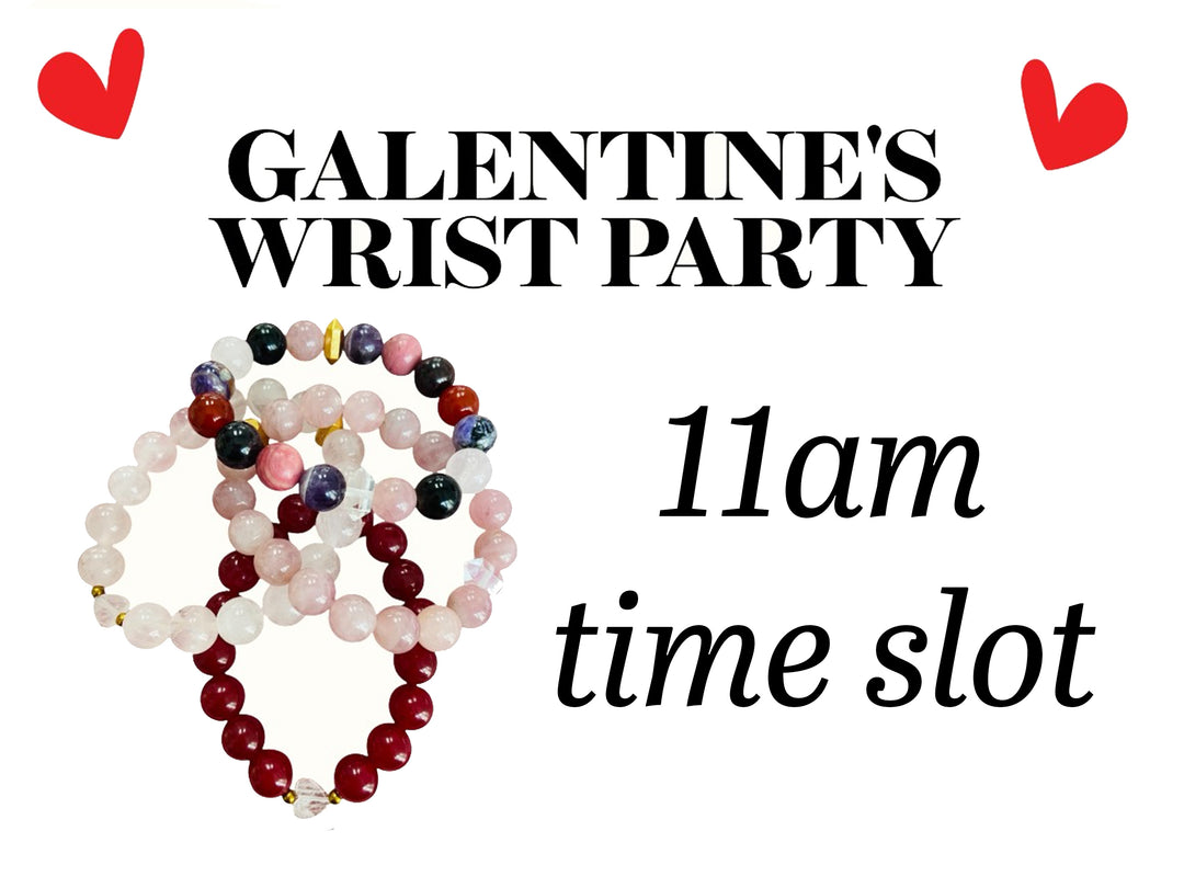 Galentine's Day Crystal Bracelet Event 11:00 AM