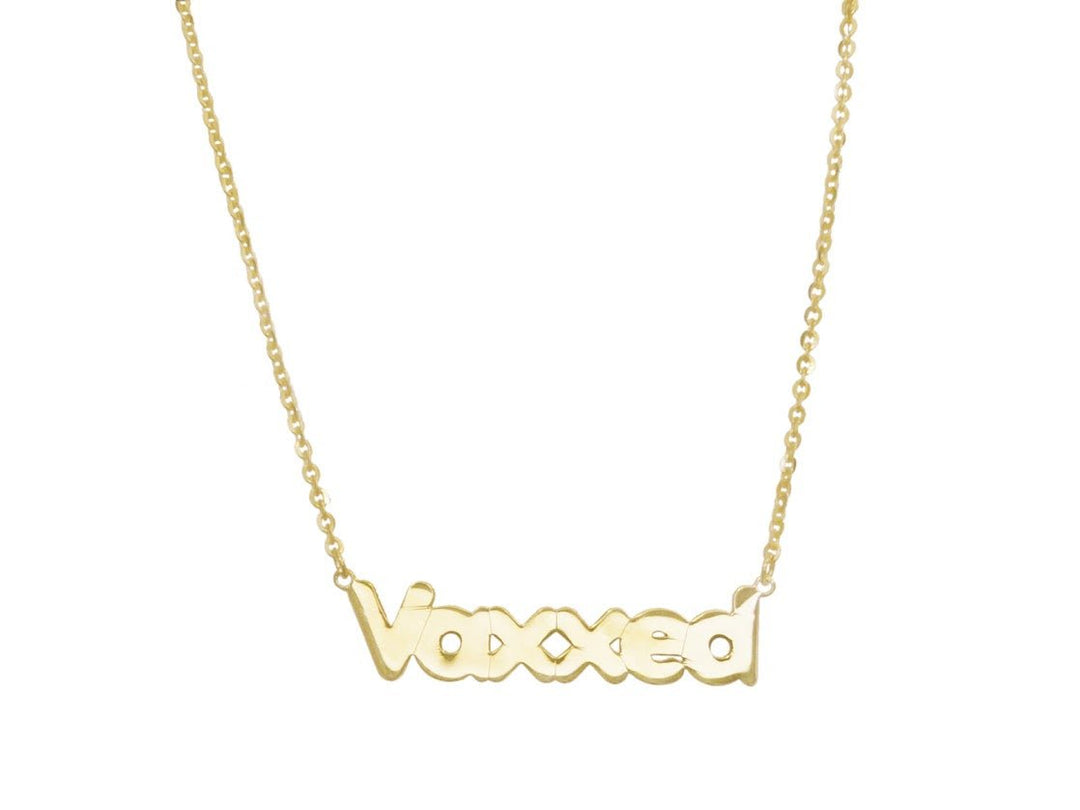Gold "Vaxxed" Necklace.