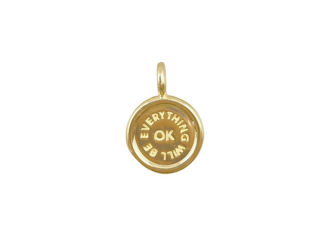 Gold "Everything Will Be OK" Charm